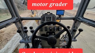 How to operate motor grader grader training video heavy equipment operator grader motorgrader [upl. by Ahsitneuq]