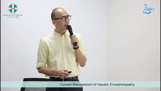 “Current Management of Hepatic Encephalopathy” By Dr Aung Hlaing Bwa [upl. by Bleier]