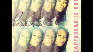 Paulini  Heartbreak is Over Radio Edit [upl. by Asen]