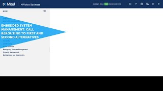 Embedded System Management Call Rerouting to First and Second Alternative MiVoice Business [upl. by Rochus167]