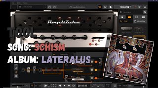 Tool SCHISM guitar tone  AmpliTube 5 [upl. by Toombs]