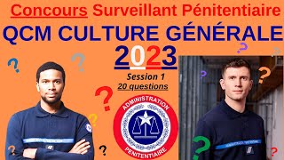 Surveillant Pénitentiaire 2023  session 1  QCM Culture générale 20 questions [upl. by Nirtiak129]