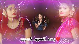 eppadi eppadi song 🥵🥁 adal padal song Ramya Joo 🥵 sakkaravalli kilangu mama samanjathu eppadi [upl. by Belac]