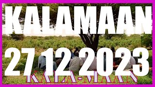 KALAMAAN 27 DECEMBER 2023 [upl. by Reahard]