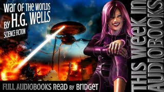 The War of the Worlds by H G Wells  Full Audiobook [upl. by Luht530]