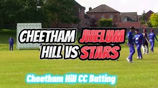 Cheetham Hill CC VS Jhelum Stars CC [upl. by Yak]