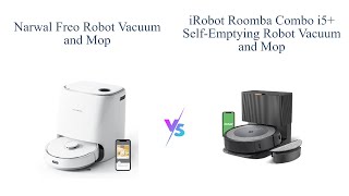 Narwal Freo vs iRobot Roomba Combo i5 🤖🧹  Robot Vacuum Comparison [upl. by Shanley]