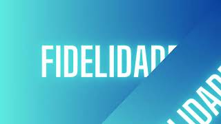 Fidelidade [upl. by Coopersmith]