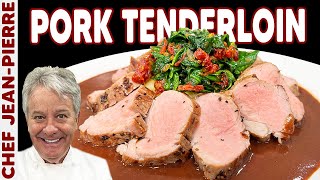 How to Perfectly Roast a Pork Tenderloin  Chef JeanPierre [upl. by Kincaid48]