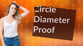 How to prove the diameter of a circle [upl. by Marjory]