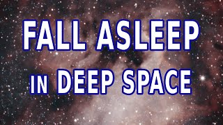 8 hrs Relaxing sleep music FALL ASLEEP in Deep Space North America Nebula 111324 [upl. by Lavella]