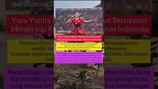 Yura Yunita Merasa Terhormat Bernyanyi Mengiringi Kemenangan TimnasIndonesiashortsselebrititimnas [upl. by Eceirahs]