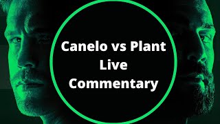 CANELO vs PLANT full fight LIVE COMMENTARY [upl. by Elnore2]