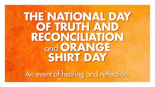 The National Day of Truth and Reconciliation and Orange Shirt Day 2024 [upl. by Eimmac330]