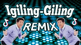 Igiling giling  Vinahouse Remix Willie Revillame Club Party Banger 2024 [upl. by Airdnalahs206]