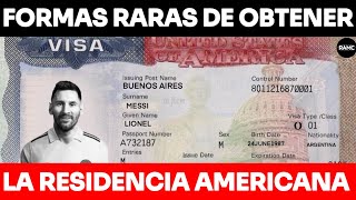 FORMAS RARAS PERO REALES DE OBTENER LA RESIDENCIA AMERICANA [upl. by Joya]