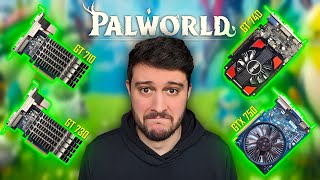 PALWORLD on the GT 710 730 740 and GTX 750 [upl. by Compton801]