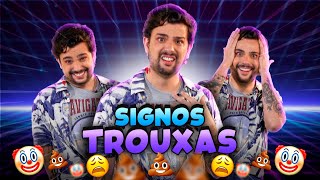 OS 5 SIGNOS MAIS TROUXAS DA ASTROLOGIA  Top Astral [upl. by Kroll]