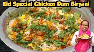 Eid Special Chicken Dum Biryani  Simple Chicken Biryani Recipe  Chicken Biryani Recipe [upl. by Aisylla]