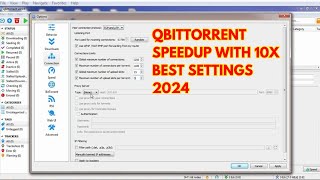 qBittorrent Speedup with 10X Best Settings 2024 Speed up your downloads how to faster qbittorrent [upl. by Oiragelo275]