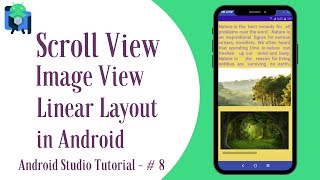 Scroll View Image View amp Linear Layout in Android II Android Studio Tutorial  8 [upl. by Lehcsreh]