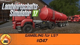 LS17  Gemeinde Rade 047  GAMBLING für LS  Lets Play HD [upl. by Ellicec]