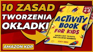 Zasady tworzenia okładki na Amazon KDP Praktyki z których korzystają autorzy Bestsellerów🌟 [upl. by Wasson]