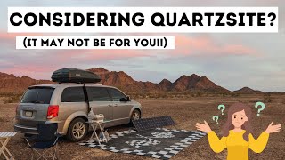 Considering a Visit to Quartzsite AZ 🤔 Know THIS Before You Go Its Not Everyones Cup of Tea [upl. by Nicole]