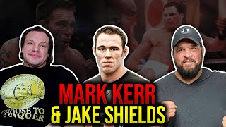 UFC Mark Kerr amp Jake Shields No Excuses [upl. by Berglund]