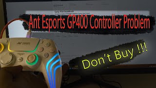 Ant Esports GP400 Controller Problem [upl. by Karna]