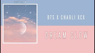 Vietsub DREAM GLOW  BTS Jin Jimin Jungkook ft Charli XCX BTS World Game OST [upl. by Cichocki284]