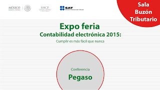 Expo Feria Contabilidad Electrónica Javier Vega Flores Pegaso [upl. by Eiznekam]