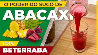 Sabor Saúde e Energia O Poder do suco de Abacaxi com Beterraba [upl. by Marwin]