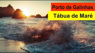 Porto de Galinhas como funciona a Tábua de Maré [upl. by Bael]