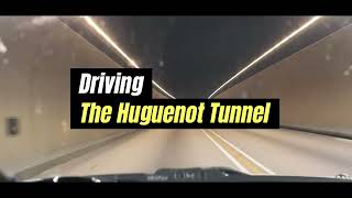 Driving The Huguenot Tunnel through the Du Toitskloof Mountains  Just for Fun [upl. by Latona]