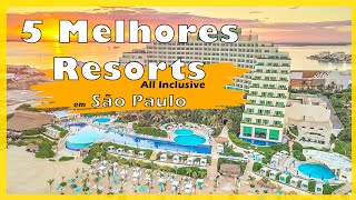 Melhores Resorts Em São Paulo I Top 5 Melhores Resorts [upl. by Lucina]