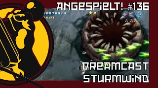 Sturmwind Sega Dreamcast  Ein zeitloses Juwel von einem Spiel  Angespielt 136 [upl. by Lyon921]