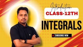 Class 12th Mathematics  Integrals  Introduction concept • With example questions practice [upl. by Bensen608]