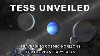 TESS Unveiled Traversing Cosmic Horizons for Exoplanetary Tales [upl. by Asirralc659]