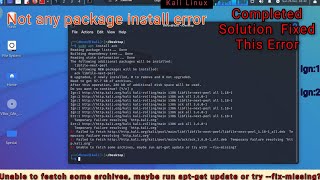 Unable to featch some archives may be run aptget update or try fixmissing in kali linux 2023 [upl. by Asoral]