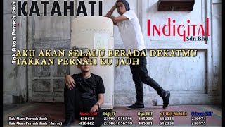 KATAHATI  Tak Akan Pernah Jauh Official Lyric Video [upl. by Nayt950]