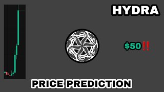 HYDRA COIN TO THE MOON‼️ HYDRA PRICE PREDICTION 50 SOON IS REAL⁉️ HYDRA CHAIN IN THE NEXT BULLRUN [upl. by Aip]