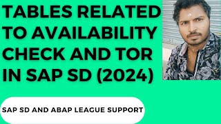 Tables related to Availability check and TOR in SAP SD 2024 [upl. by Ahsinrac]