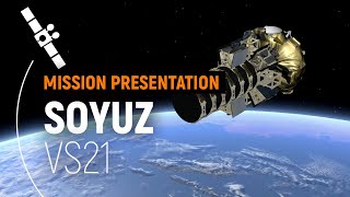 Flight VS21 – OneWeb  Soyuz Mission Presentation  Arianespace [upl. by Hteb]