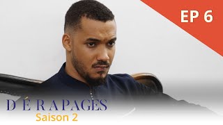 Dérapages  Saison 2  Episode 6  VOSTFR [upl. by Ojibbob]