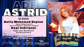 LIVE ADE ASTRID  The Wedding Depi Indriyani amp Rully Muhamad Sopian quot Solokan Jeruk Ciparay quot [upl. by Vick]