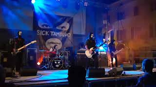 Sick Tamburo  La fine della chemio live  Casola Valsenio [upl. by Enneillij210]