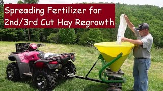 Fertilizing Hay Fields for 2nd Cuts [upl. by Scoles]