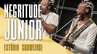 quotTimidezquot  Negritude Junior no Estúdio Showlivre 2017 [upl. by Vaish]