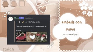no actualizado  tutorial de discord • embeds con mimu y cómo mostrarlos ♡  en español [upl. by Aisayn]